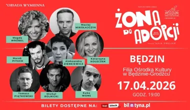 Obrazek przedstawia grafikę promocyjną wydarzenia Komediowy spektakl „Żona do adopcji” w Filii Ośrodka Kultury w Będzinie-Grodźcu