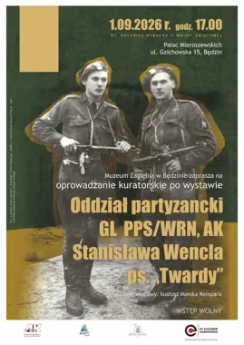 Grafika promocyjna wydarzenia Oprowadzanie kuratorskie po wystawie „Oddział partyzancki GL PPS/WRN, AK Stanisława Wencla ps. „Twardy””