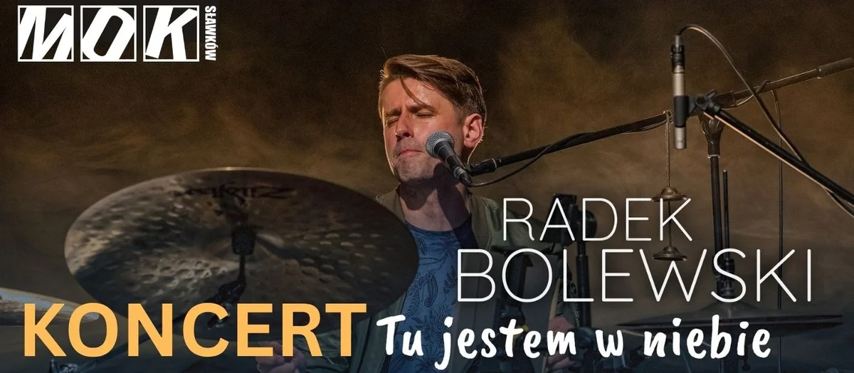Grafika promocyjna wydarzenia Tu jestem w niebie – koncert Radka Bolewskiego