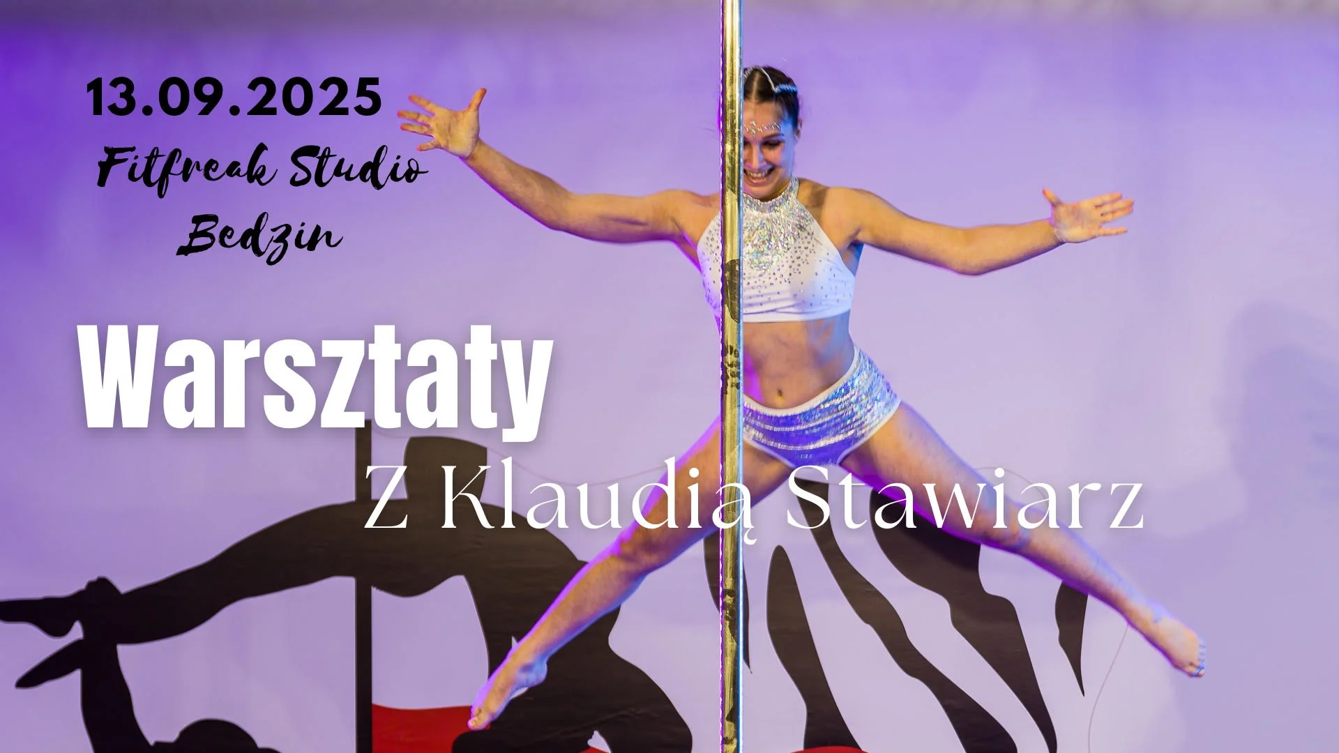 Obrazek przedstawia grafikę promocyjną wydarzenia Warsztaty pole dance i akrobatyki w Fit Freak Studio w Będzinie