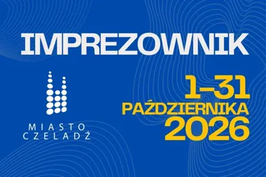 Październik pełen wydarzeń. Czeladź publikuje jesienny Imprezownik