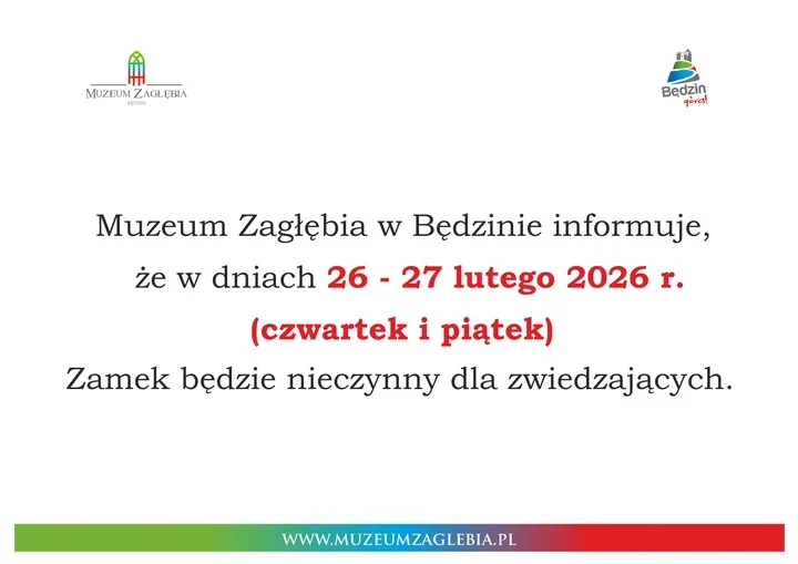 Zamek w Będzinie zamknięty na dwa dni - lepiej przełożyć wizytę